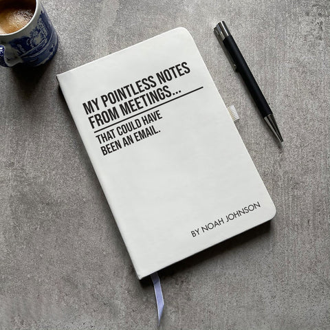 Personalised "Pointless Notes From Meetings" Notepad