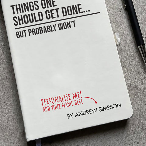 Personalised "Things One Should Get Done" Notepad