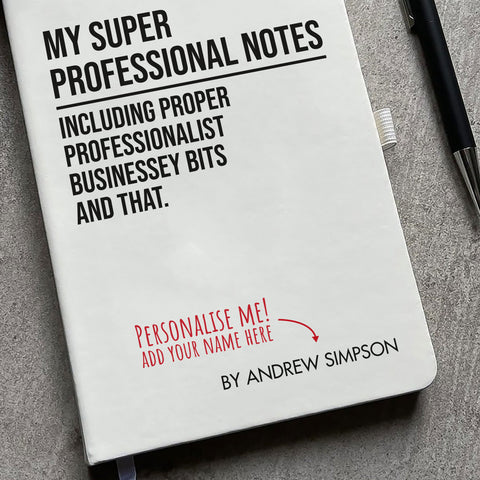 Personalised "Super Professional" Notepad