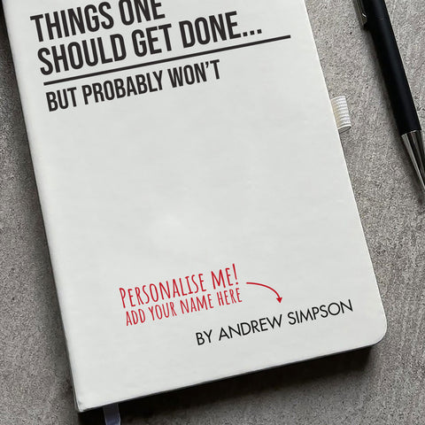 Funny Personalized Things One Should Get Done Notepad